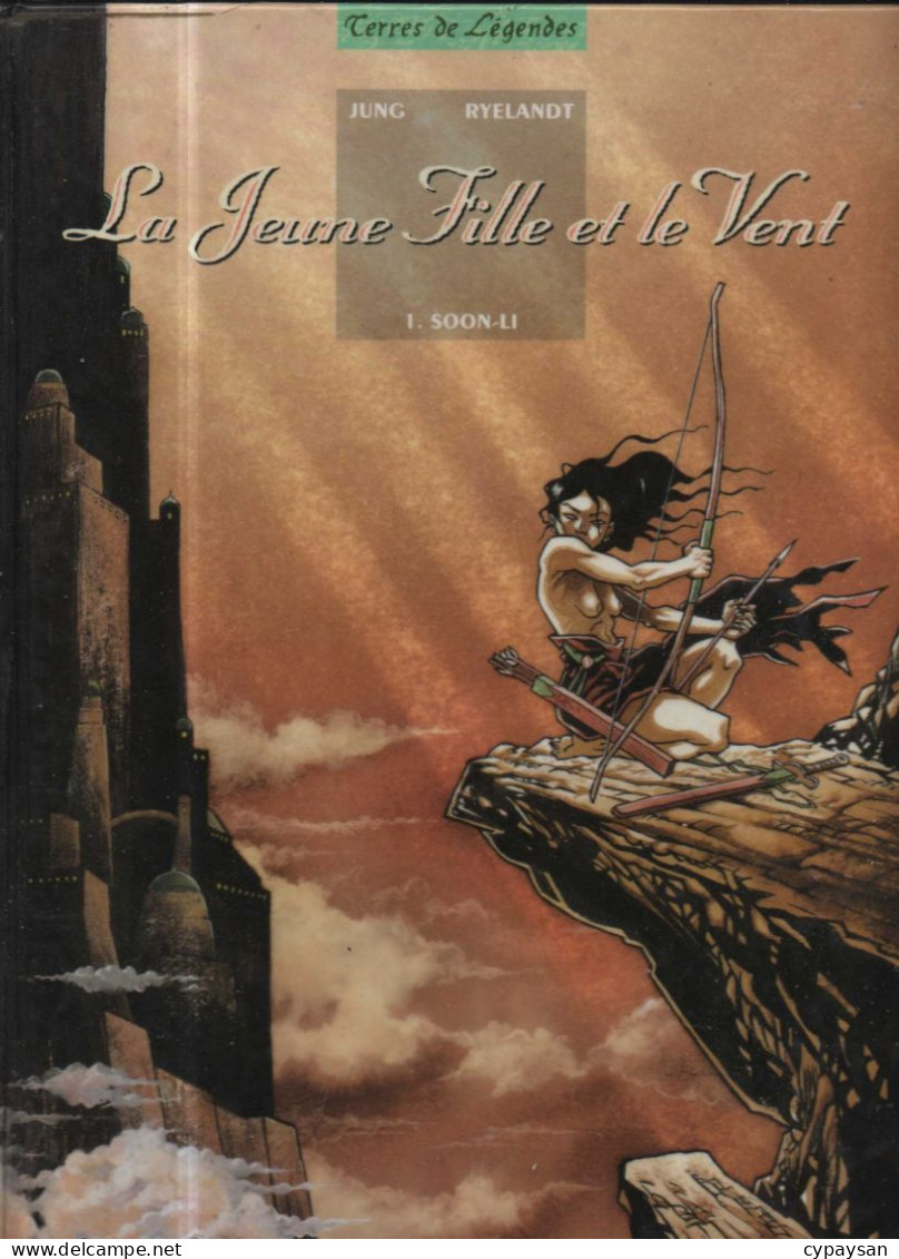 La Jeune Fille Et Le Vent 1 Soon-Li EO BE- Delcourt 01/1997 Ryelandt Jung (BI8) - Jeune Fille Et Le Vent, La