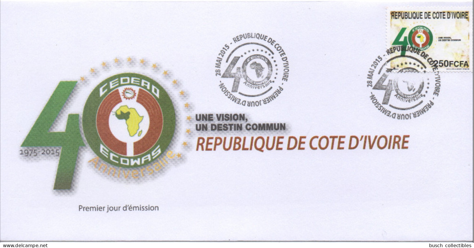 Côte D'Ivoire Ivory Coast 2015 Scarce FDC Premier Jour Emission Commune Joint Issue CEDEAO ECOWAS 40 Ans 40 Years - Ivory Coast (1960-...)