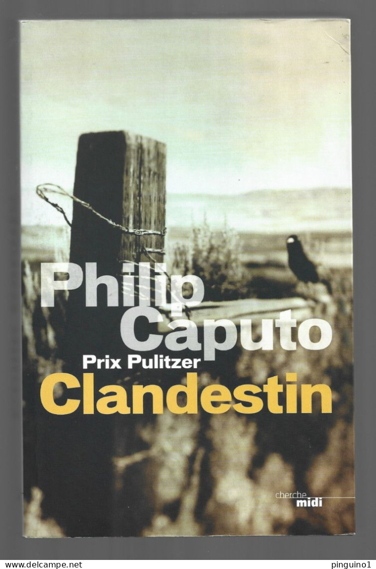 Philip Caputo Clandestin - Action