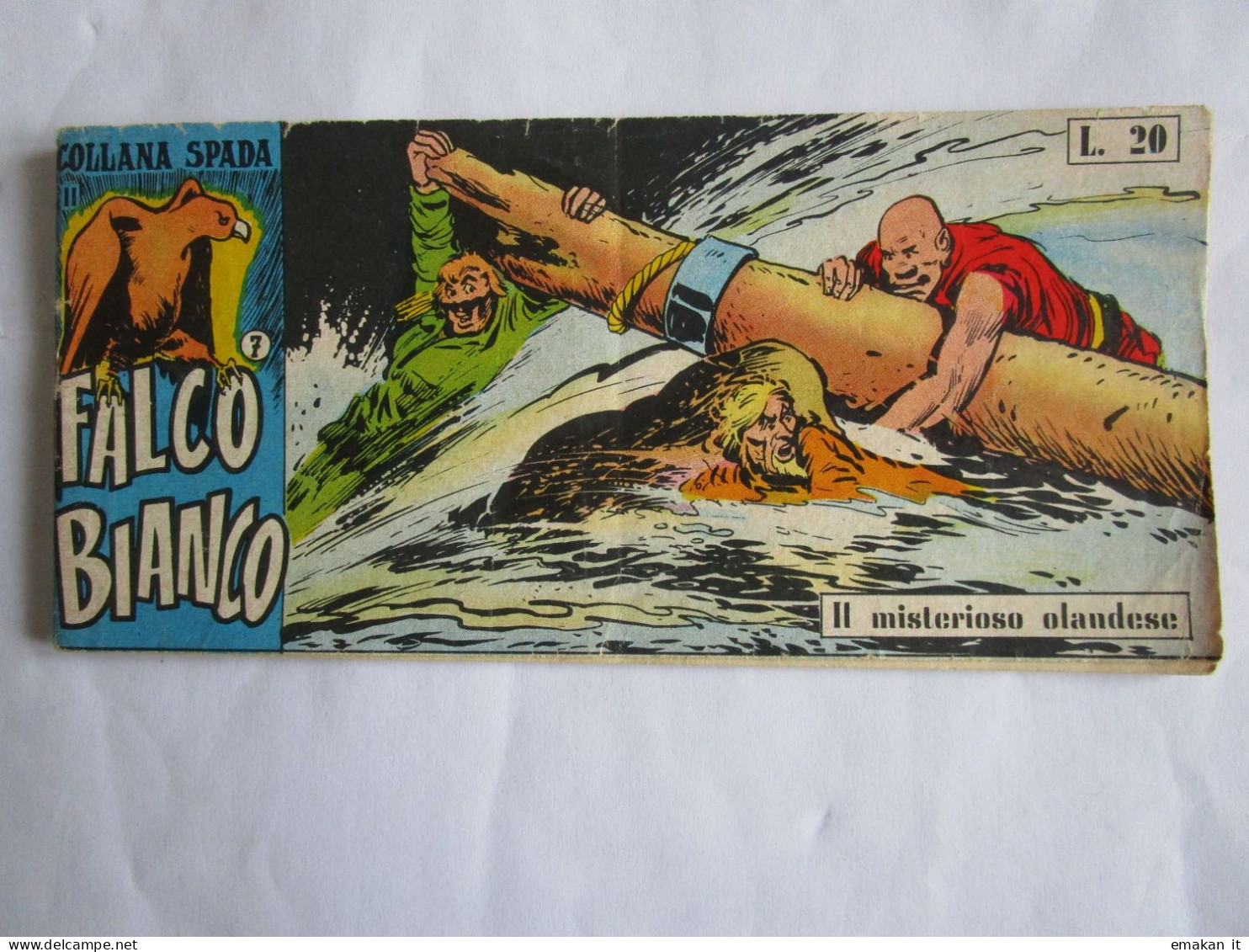 # STRISCIA FALCO BIANCO N 7 - 1961 II° SERIE COLLANA SPADA - ED. DARDO - Premières éditions
