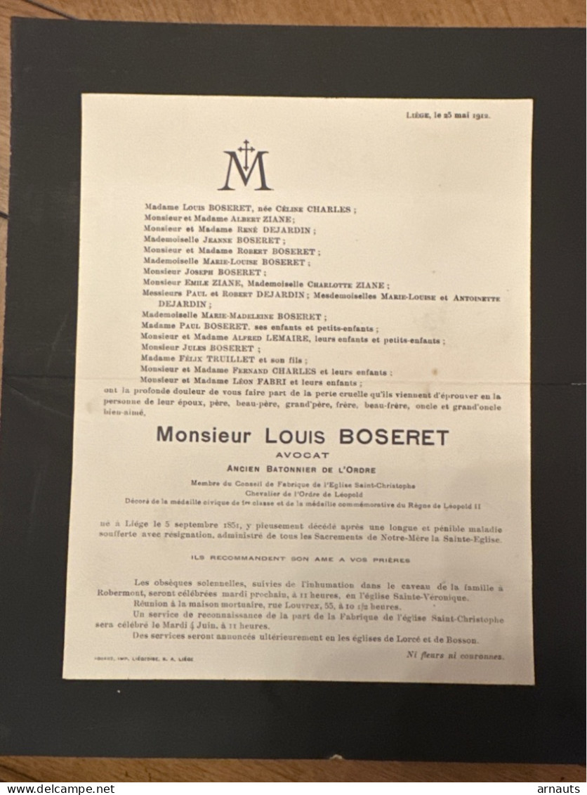 Louis Boseret Avocat Bâtonnier *1851 Liege +1912 Liege Robermont Lorce Bosson Ziane Truillet Fabri Ziane Charles Lemaire - Overlijden