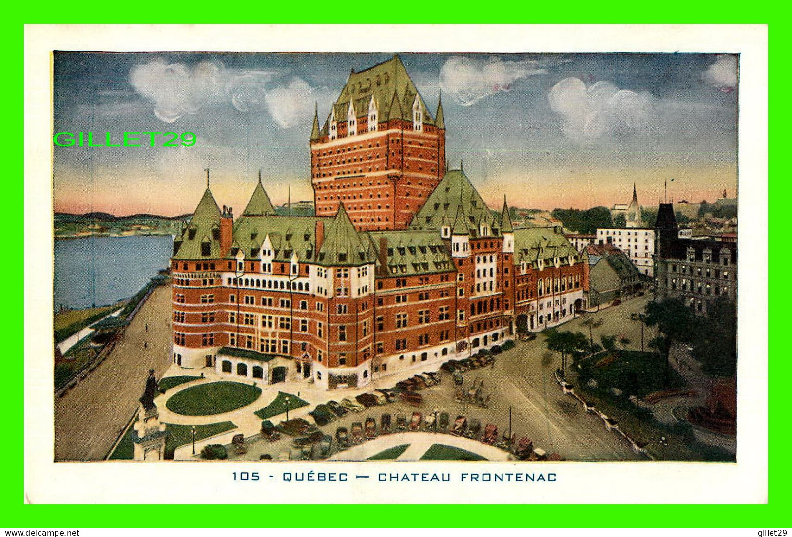 QUÉBEC - CHATEAU FRONTENAC -  LORENZO AUDET, ENR. ÉDITEUR No 105 - - Québec - Château Frontenac