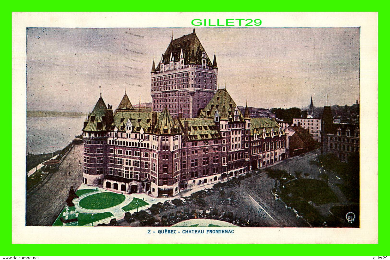 QUÉBEC - CHÂTEAU FRONTENAC - Q.P.E. - LORENZO AUDET, ENR. ÉDITEUR No 2 - CIRCULÉE EN 1953 - - Québec - Château Frontenac