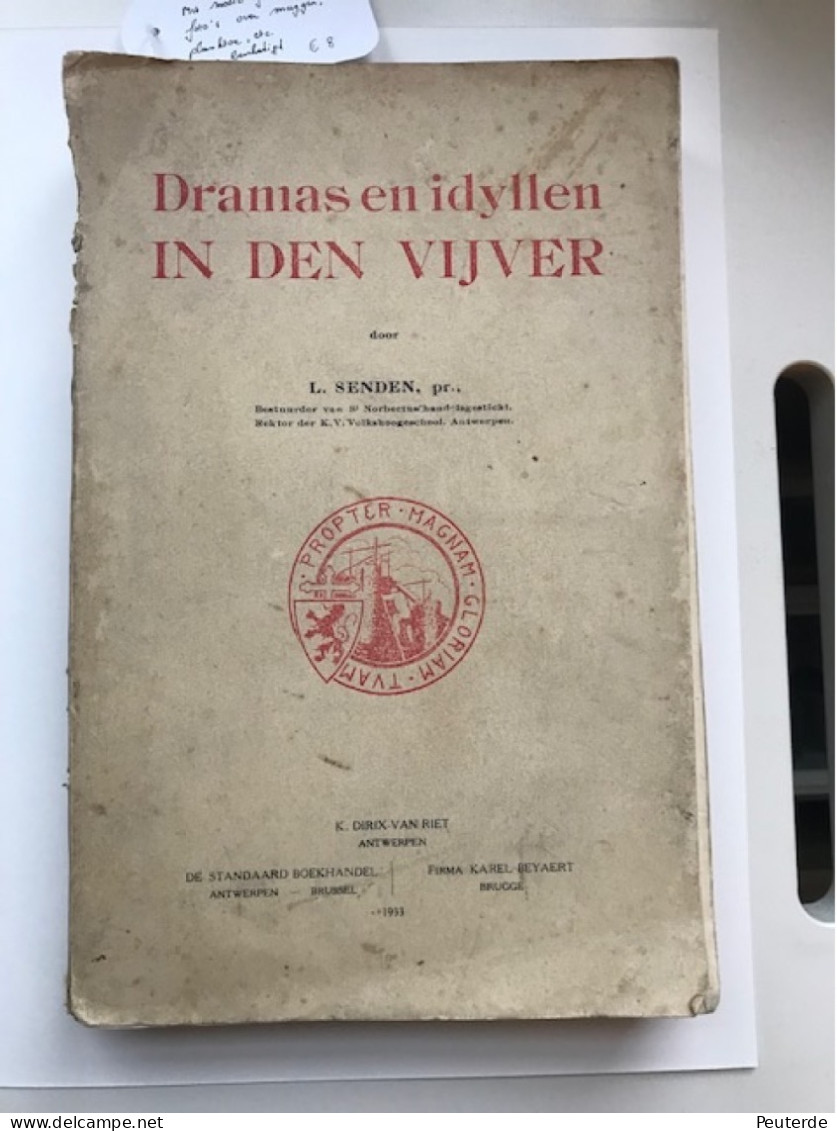 Dramas En Idyllen In Den Vijver - L Senden 1933 - Antiguos