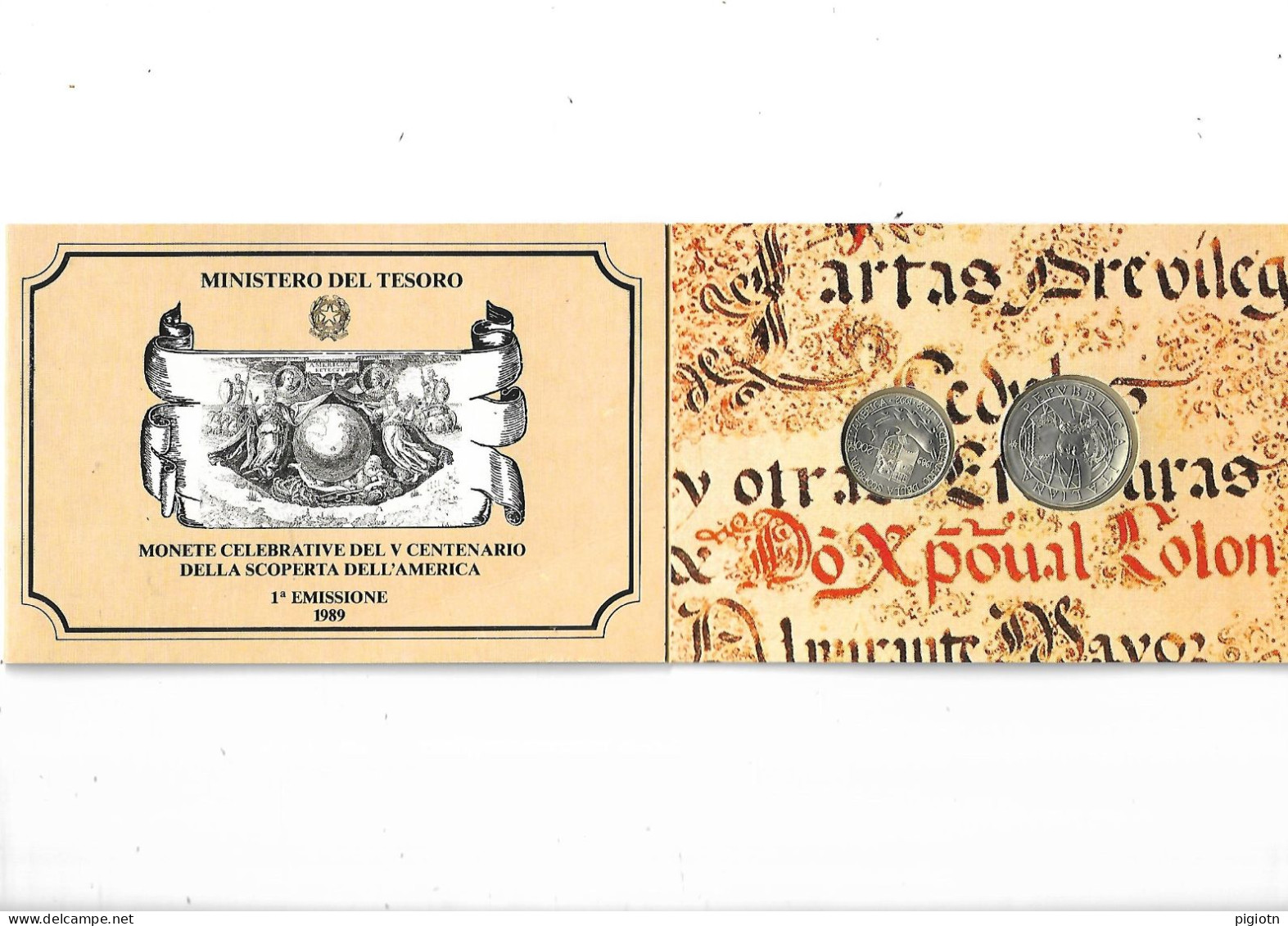 MAT23 - MONETE D'ARGENTO CELEBRATIVE - V CENTENARIO DELLA SCOPERTA DELL'AMERICA - 1° EMISSIONE - 200-500 L. - FDC - 1989 - Nieuwe Sets & Proefsets