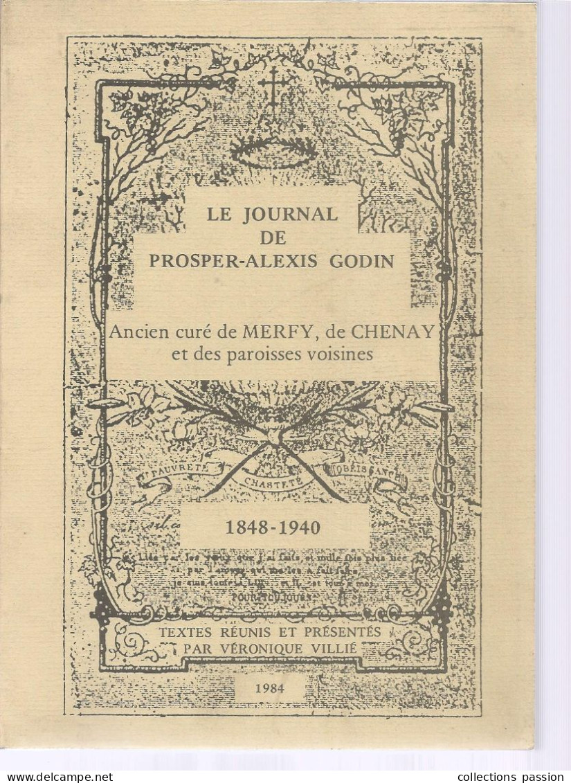 Le Journal De PROSPER-ALEXIS GODIN,ancien Curé De MERFY, De CHESNAY, Marne,1848-1940, Frais Fr 7.50 E - Champagne - Ardenne