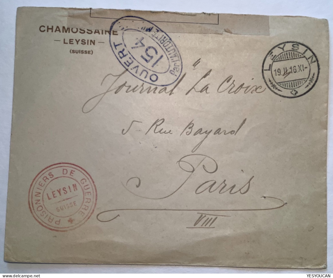Schweiz1916"PRISONNIERS DE GUERRE(INTERNÉS)LEYSIN SUISSE"CHAMOSSAIRE VD>France(POW WW1 1914-1918censure Brief Lettre Kgf - Lettres & Documents