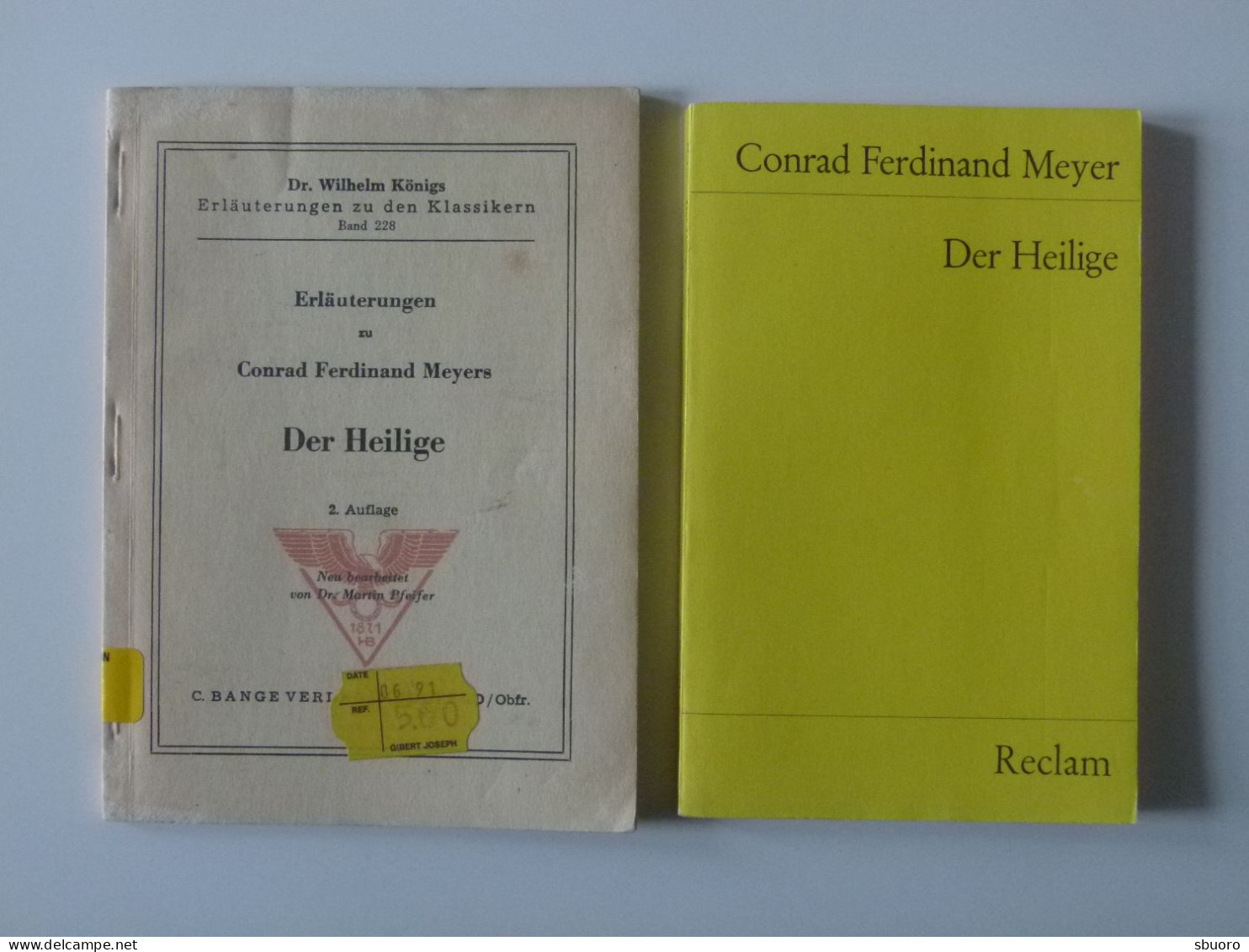 Conrad Ferdinand Meyer. Der Heilige. Reclam 6948 [2] & Bange Verlag 228. Second Hand Books. Livres D'occasion - Ohne Zuordnung