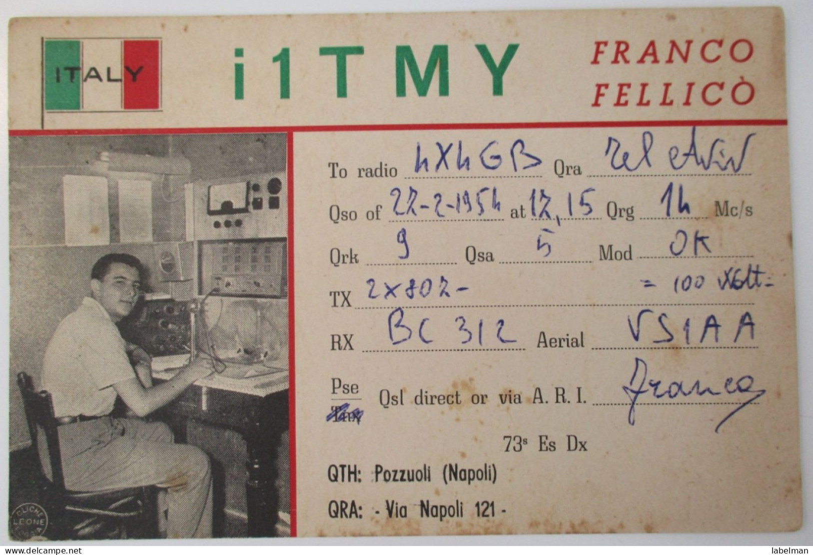 ITALY NAPOLI FRANCO FELLICO AMATEUR SHORTWAVE RADIO STATION CARD POSTCARD ANSICHTSKARTE CARTE POSTALE CP - Cologno Monzese