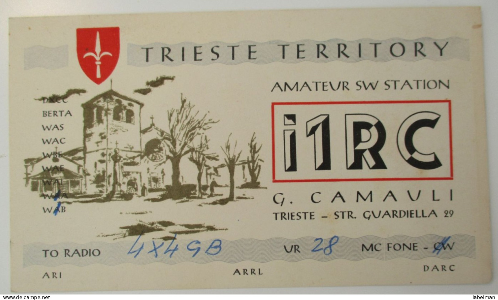 ITALY TRIESTE TRIEST G CAMAVLI AMATEUR SHORTWAVE RADIO STATION CARD POSTCARD ANSICHTSKARTE CARTE POSTALE CP - Cologno Monzese