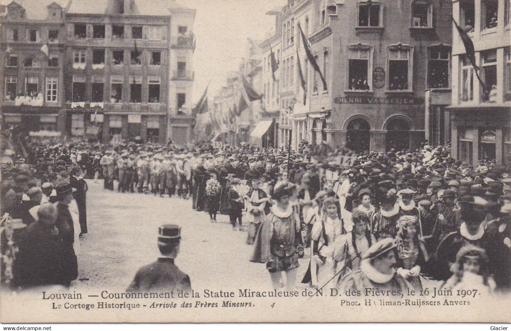 Louvain - Couronnement De La Statue Miraculeuse De N D Des Fievres 16 Juin 1907 - 4 Arrivé Des Frères Mineurs - Leuven