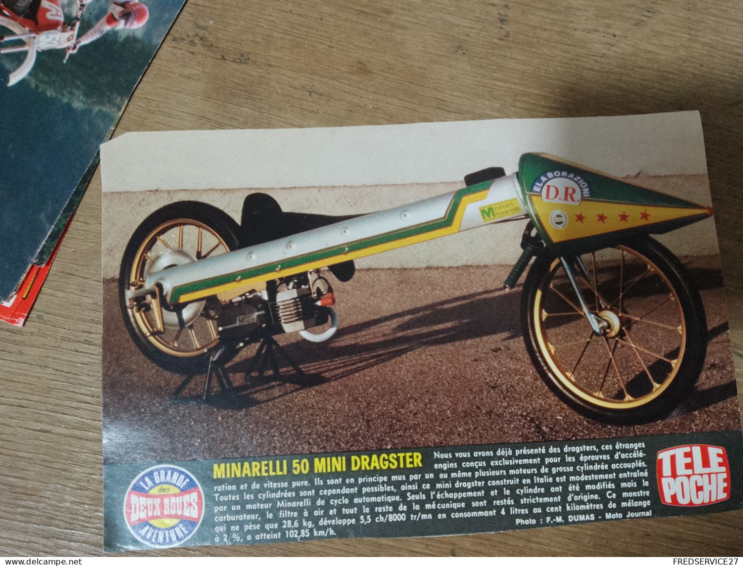 393 //  IMAGE "TELE POCHE" / " MINARELLI 50 MINI DRAGSTER  " - Moto