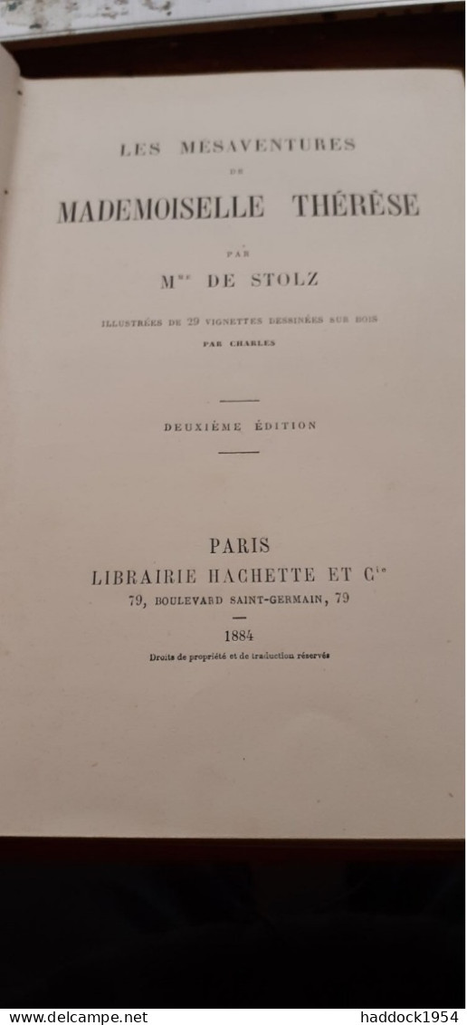 Les Mésaventures De MLLE THERESE MME DE STOLZ Hachette 1884 - Bibliothèque Rose