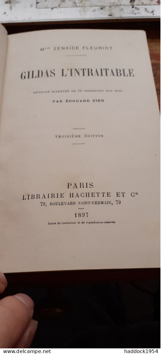 Gildas L'intraitable ZENAIDE FLEURIOT Hachette 1897 - Bibliotheque Rose