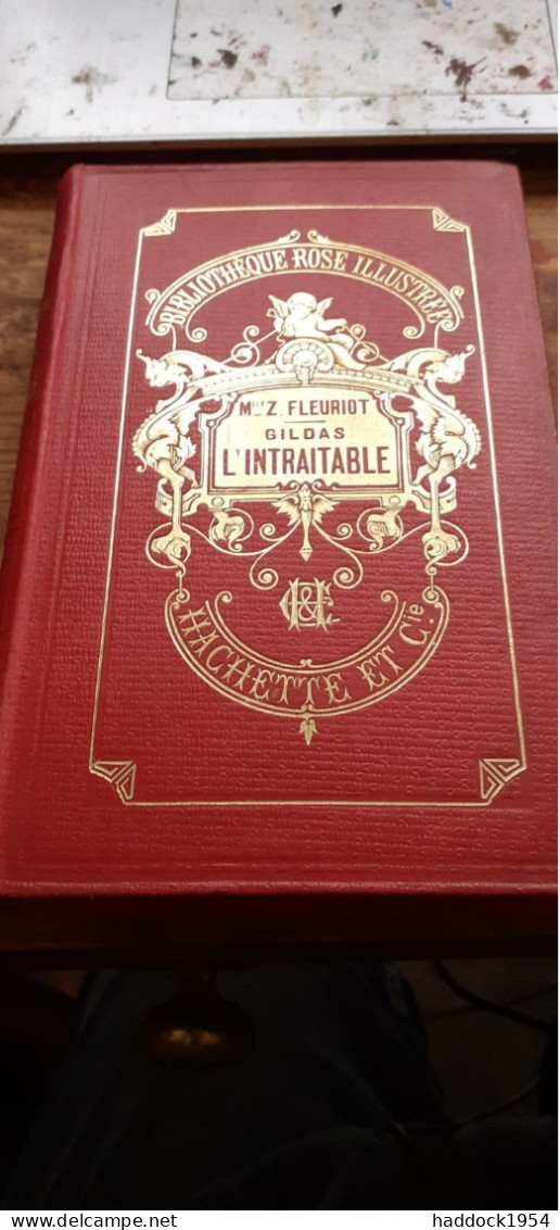 Gildas L'intraitable ZENAIDE FLEURIOT Hachette 1897 - Biblioteca Rosa