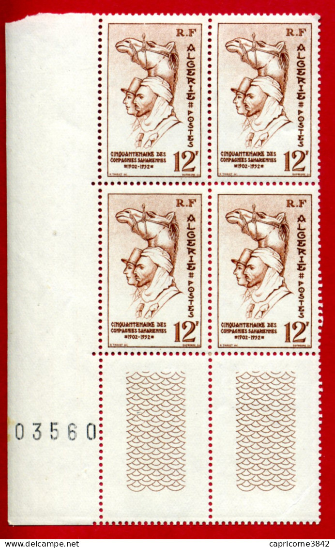 1952 - Algérie - Bloc De 4 Tp N° 302 - Cinquantenaire Des Compagnies Sahariennes - Numéro De Feuille - Unused Stamps