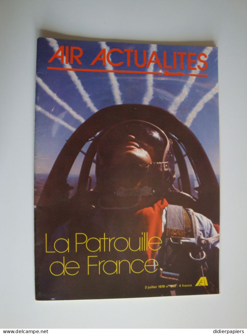 Revue Inter-armée,Air-Actualités,juil 78,La Patrouille De France,la Force Aérienne Tactique - Aviazione