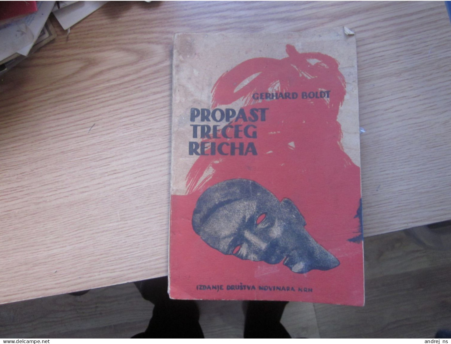 Gerhard Boldt Propast Treceg Reicha The Fall Of The Third Reich 60 Pages - Autres & Non Classés