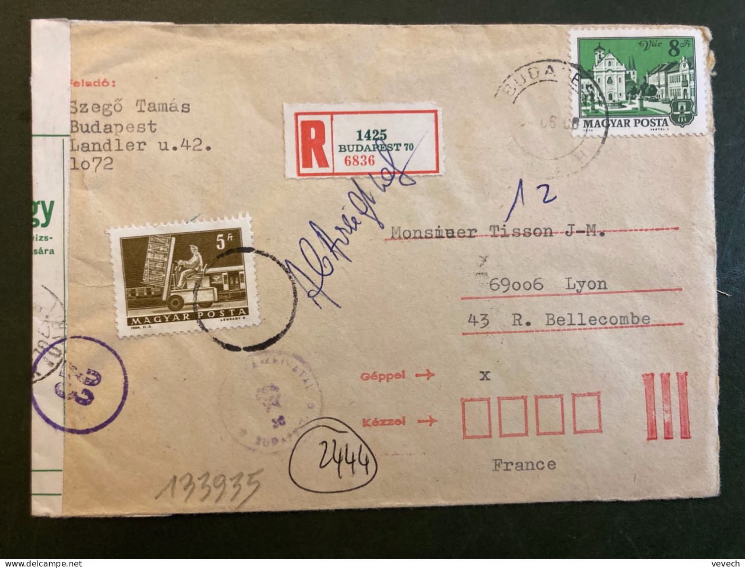 LR Pour LA FRANCE TP VAC 8Ft OBL84 06 18 BUDAPEST + 5Ft OBL. MUETTE + CENSURE - Storia Postale