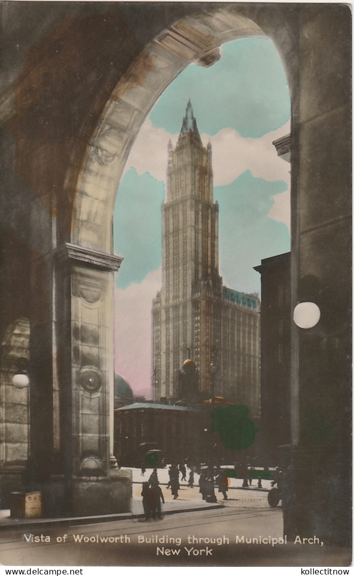 VISTA OF WOOLWORTH BUILDING THROUGH MUNICIPAL ARCH - Broadway