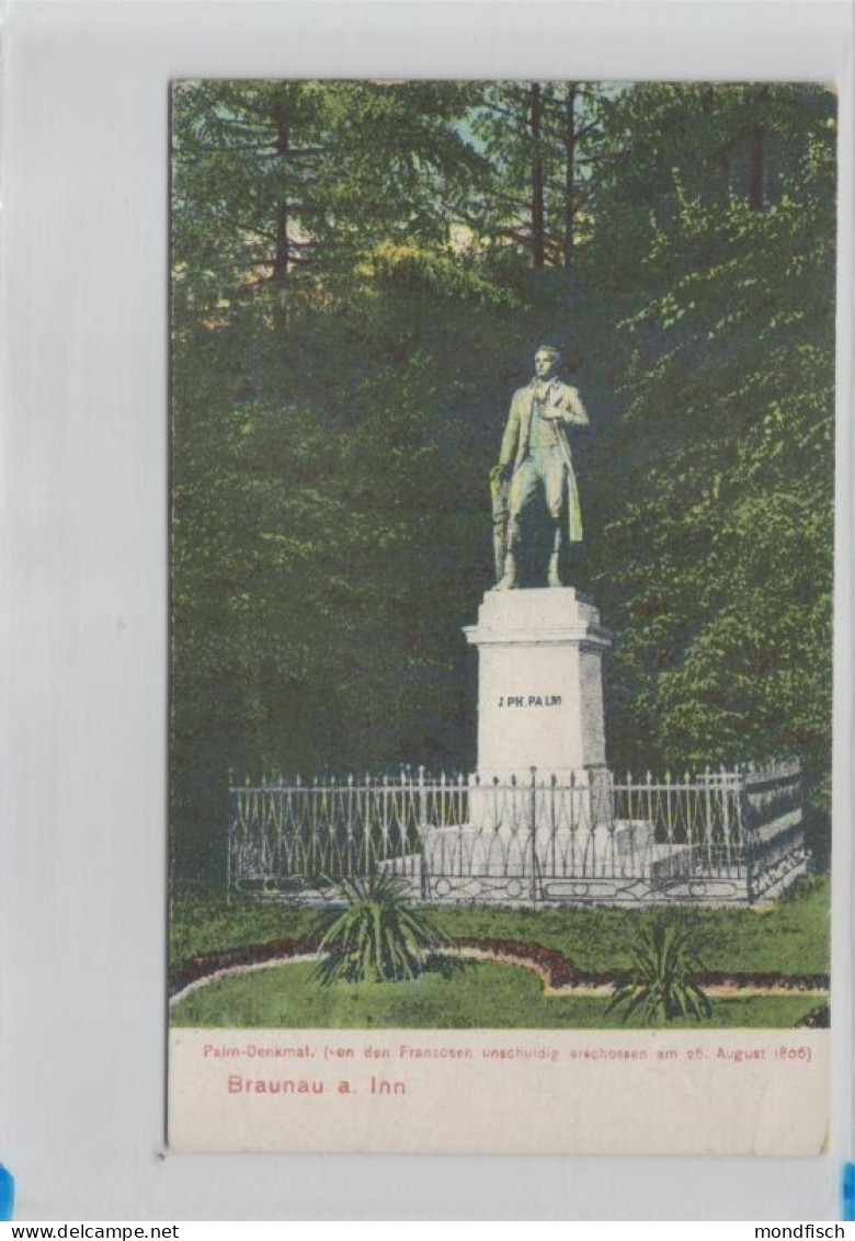 Braunau Am Inn - Palm Denkmal - Von Den Franzosen Unschuldig Erschossen 1926 - Braunau