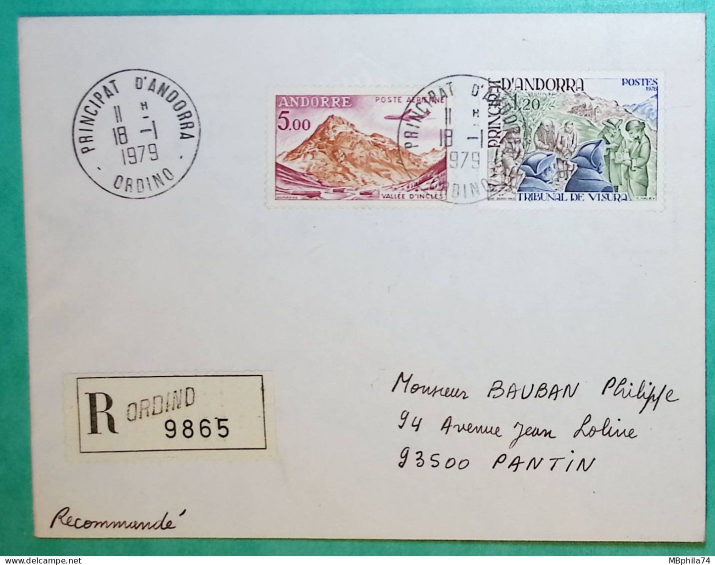 RECOMMANDE ORDINO ANDORRE PRINCIPAT D'ANDORRA POUR PANTIN SEINE SAINT DENIS 1979 LETTRE COVER FRANCE - Lettres & Documents