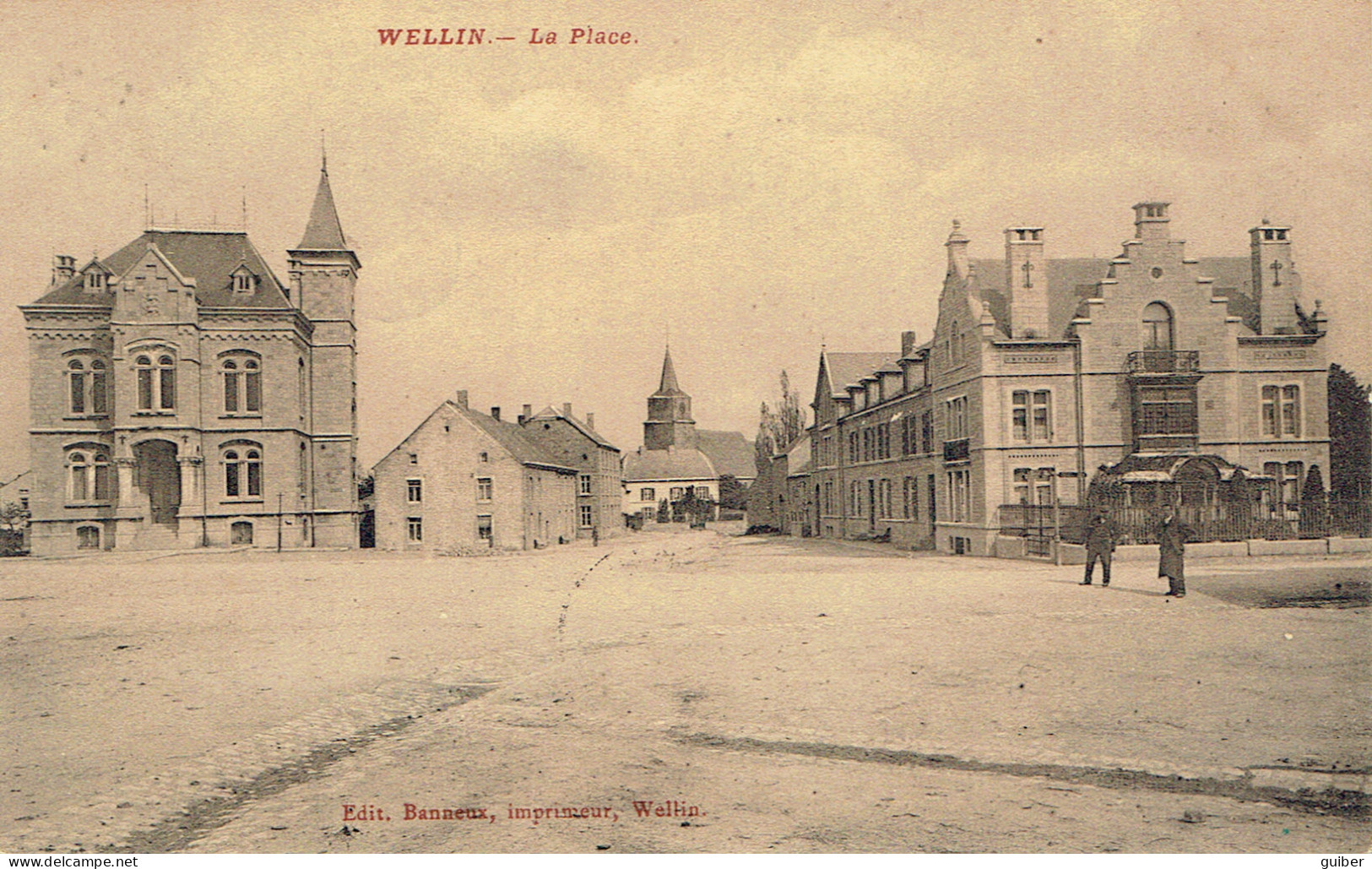 Wellin La Place  Edit. Banneux 1911 - Wellin