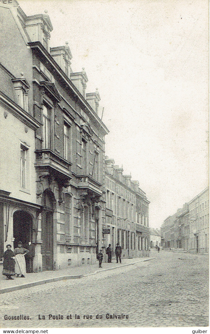 Gosselies La Poste Et La Rue Du Calvaire  1909 Edit. Dessy - Charleroi