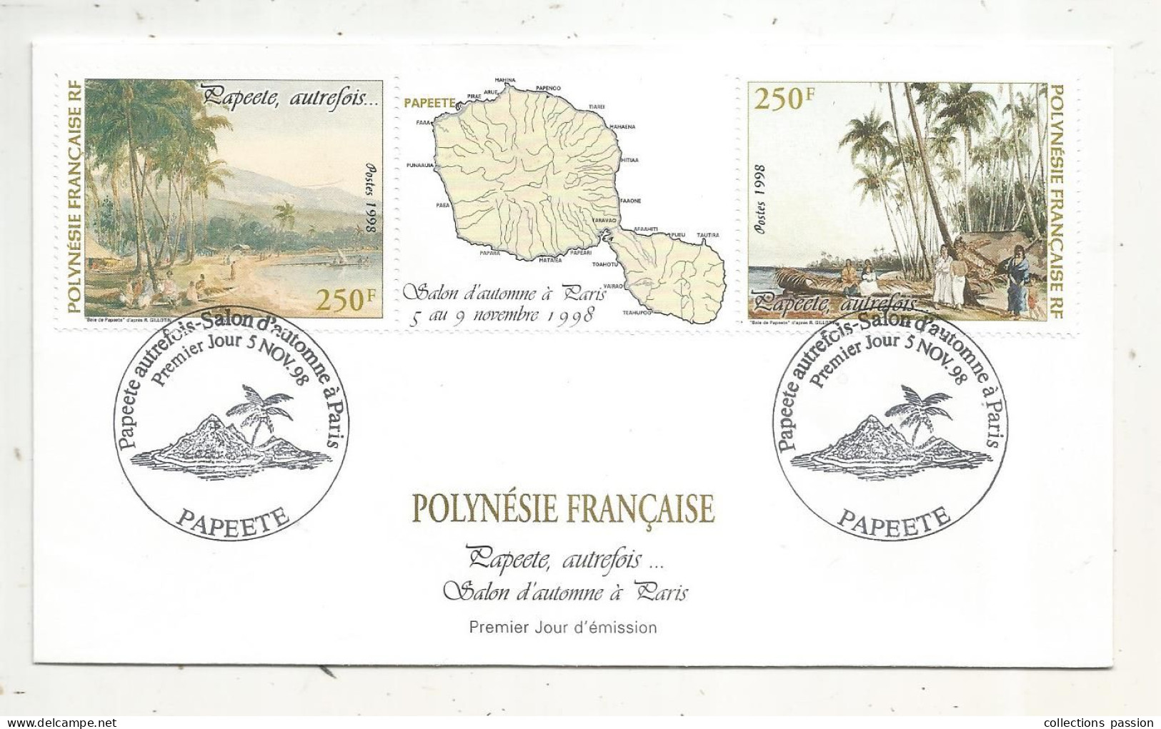 FDC, Premier Jour, POLYNESIE FRANCAISE,Tahiti, PAPEETE Autrefois , 5 Nov. 1998, Salon D'automne à Paris - FDC