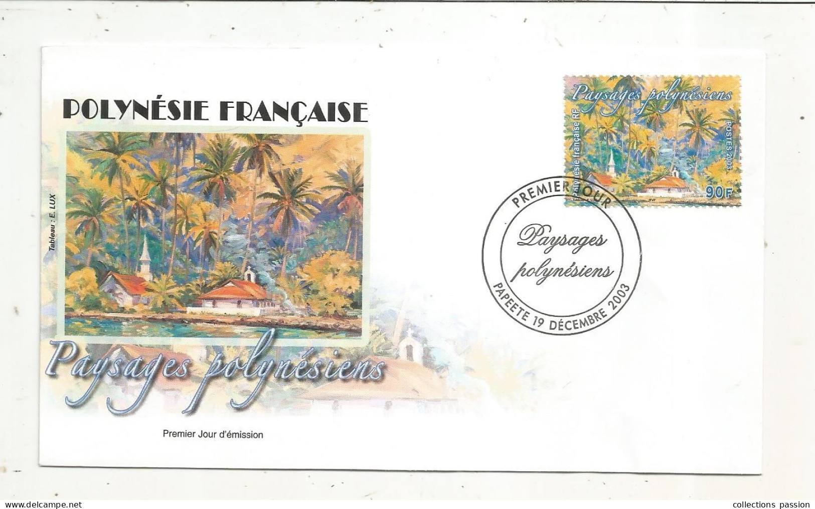 FDC, Premier Jour, POLYNESIE FRANCAISE, Tahiti, PAPEETE , 19 Décembre 2003, Paysages Polynésiens - FDC