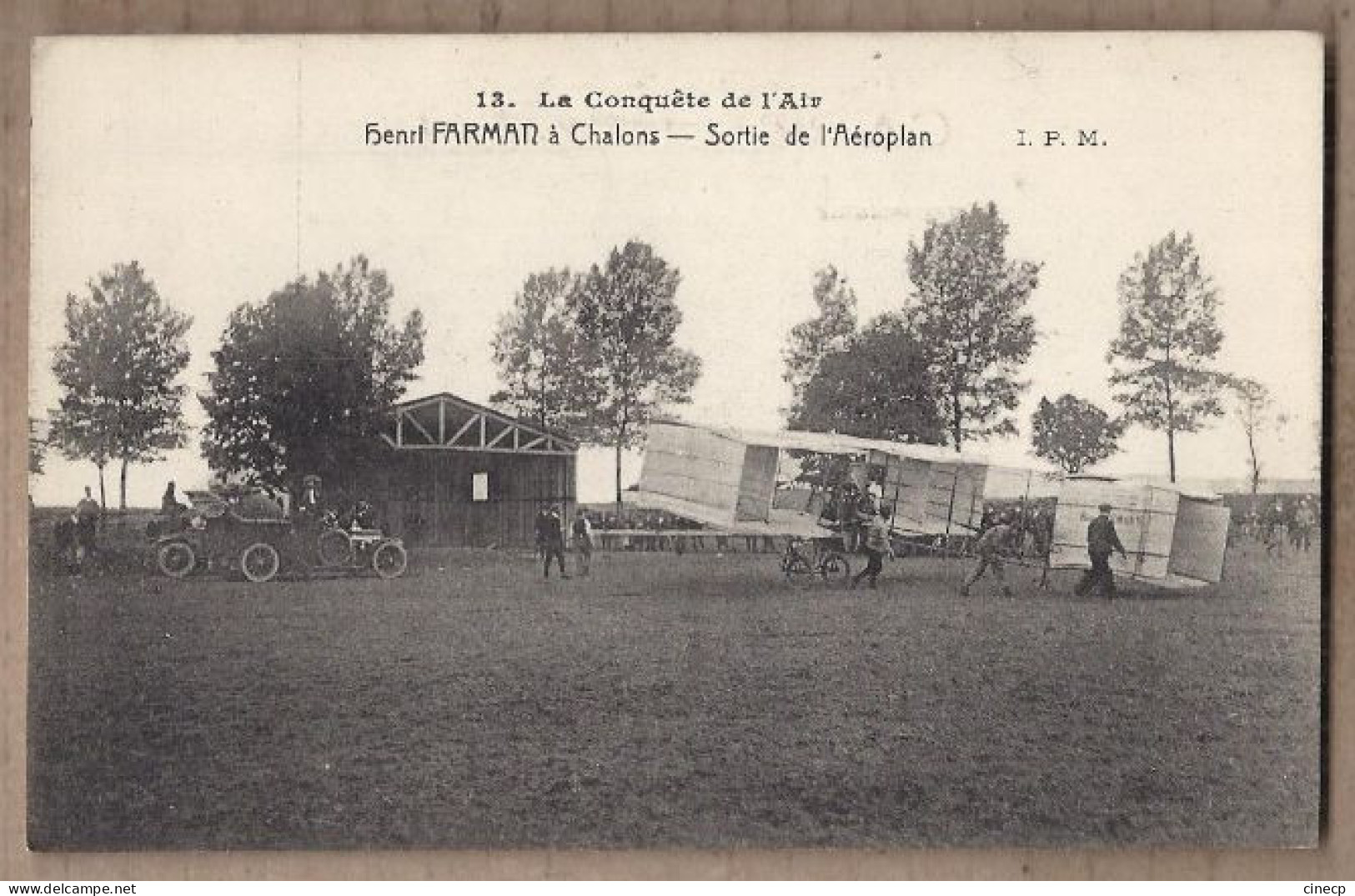 CPA 51 - CHALONS AVIATION Henri FARMAN à Chalons - Sortie De L' Aéroplan TB ANIMATION AVION - Aviateurs