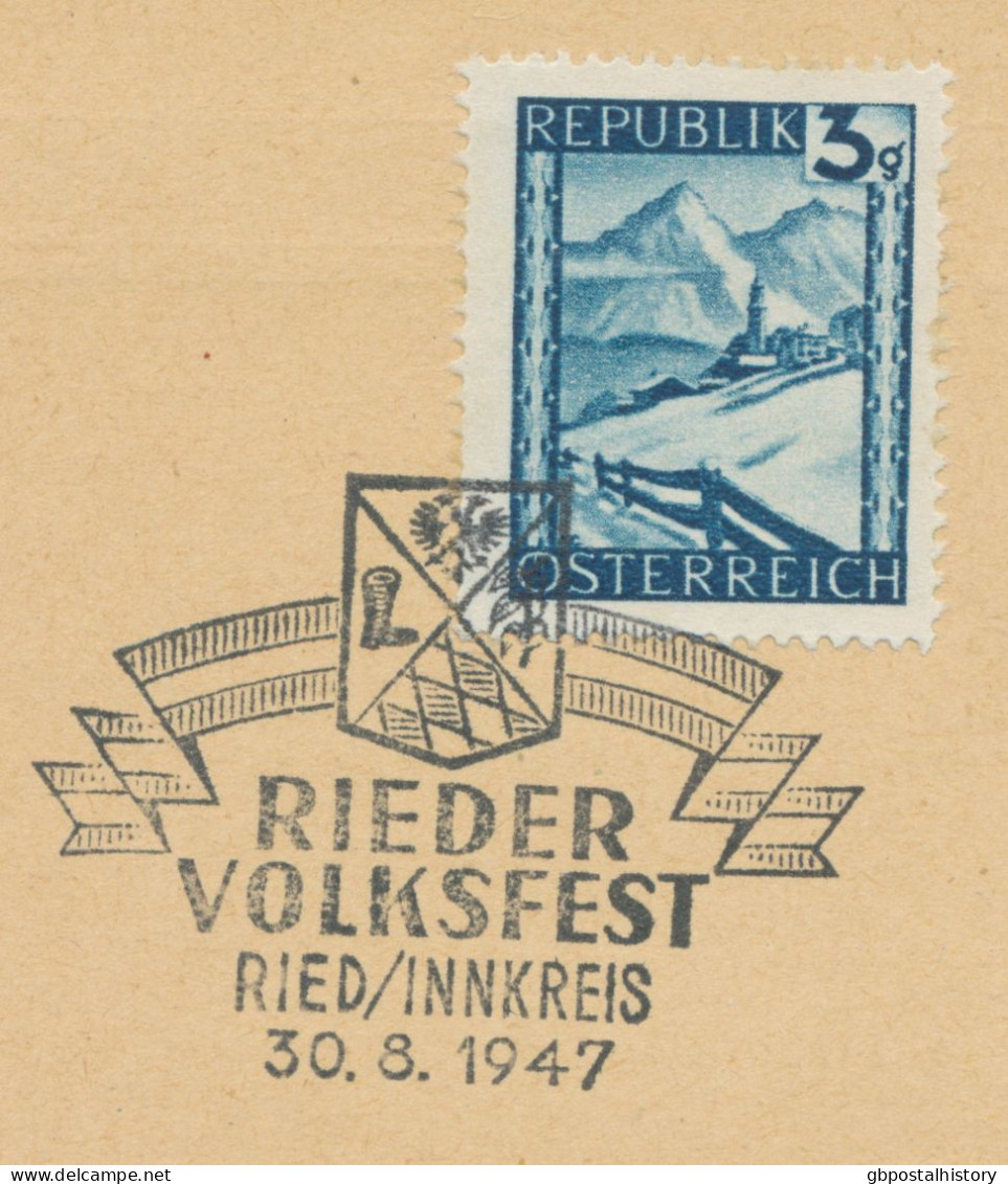 ÖSTERREICH SONDERSTEMPEL 1947 „RIEDER VOLKSFEST RIED/INNKREIS 30.8.1947“ In Seltene Schwarze Stempelfarbe (wurde In Rote - Cartas & Documentos