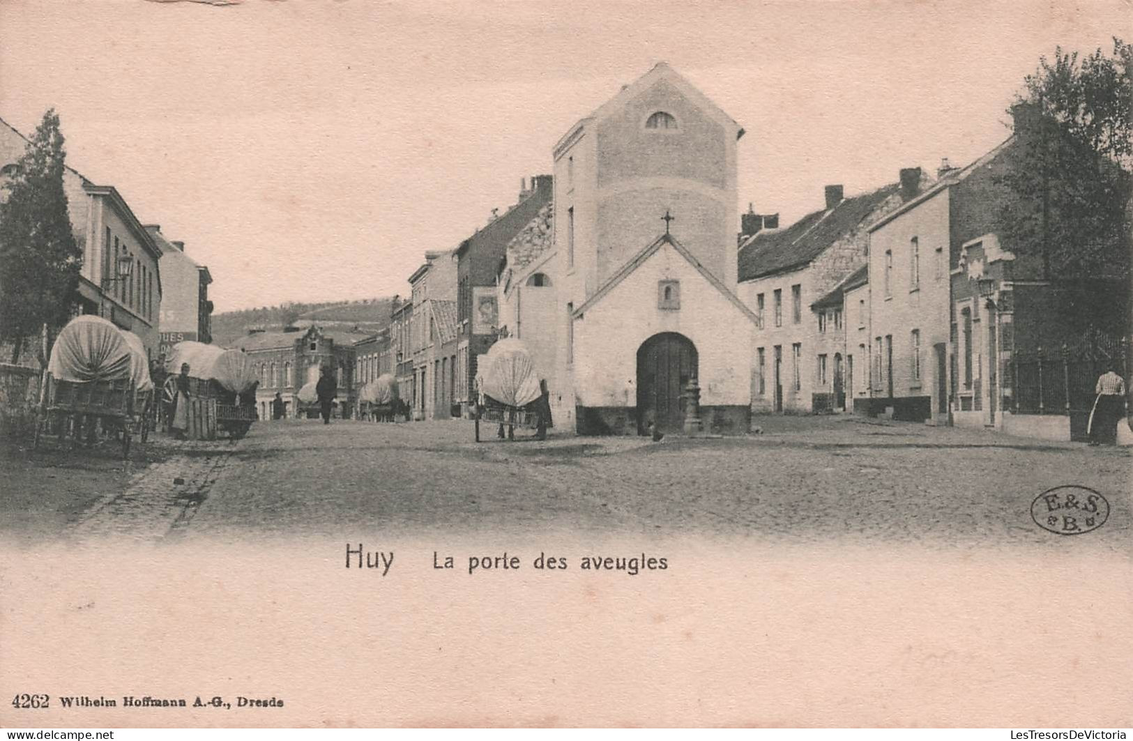BELGIQUE - Huy - La Porte Des Aveugles - Wilhelm Hoffmann - Carte Postale Ancienne - Hoei