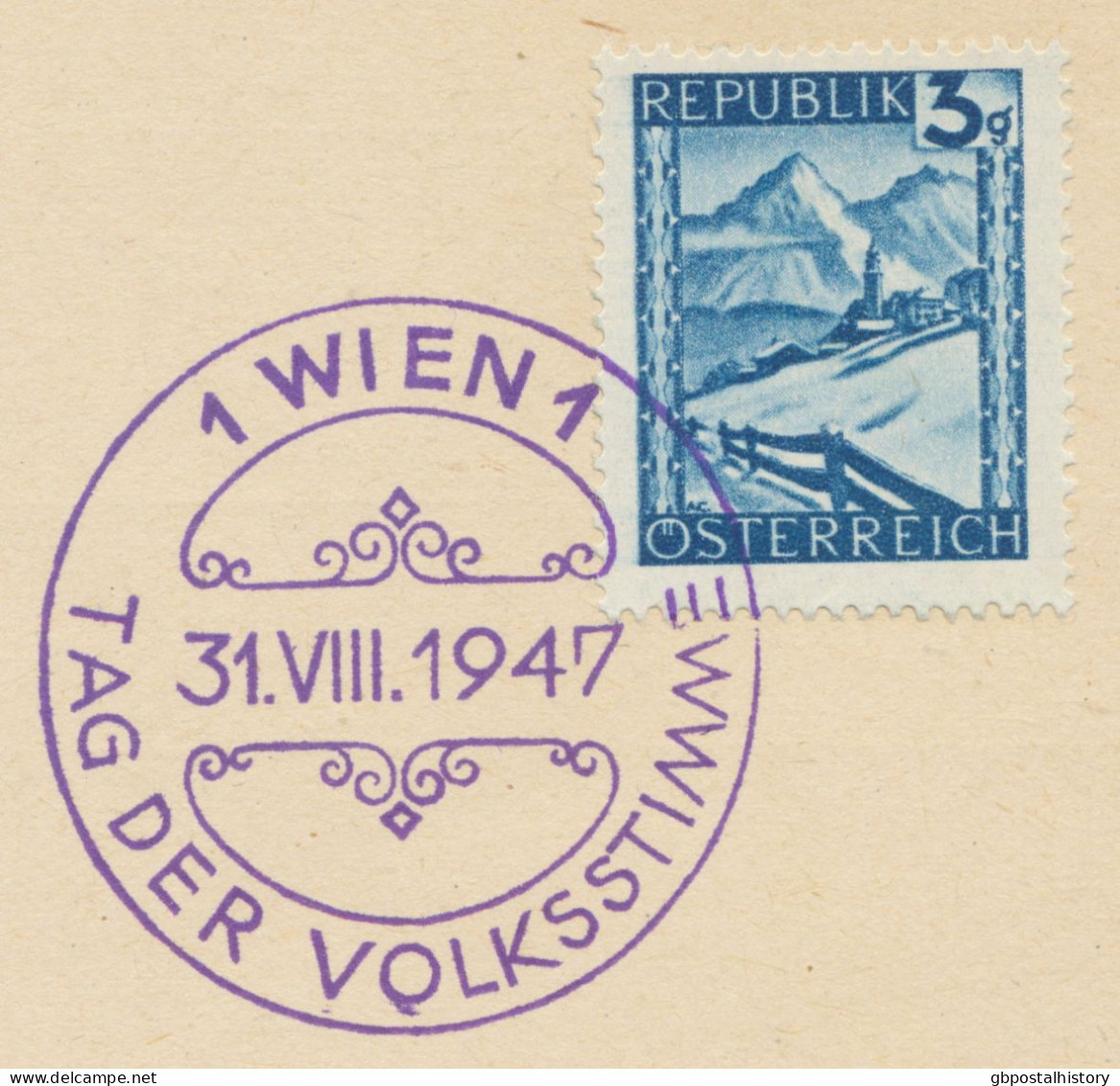 ÖSTERREICH SONDERSTEMPEL 1947 „1 WIEN 1 – 31.VIII.1947 TAG Der VOLKSSTIMME“ In Violette Farbe (normaler Stempelfarbe) - Covers & Documents