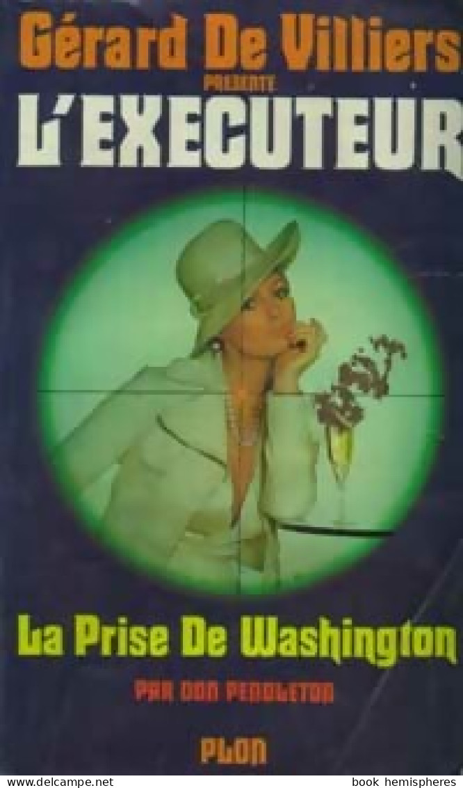 La Prise De Washington De Don Pendleton (1976) - Action