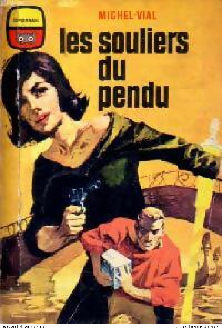 Les Souliers Du Pendu De Michel Vial (1961) - Old (before 1960)