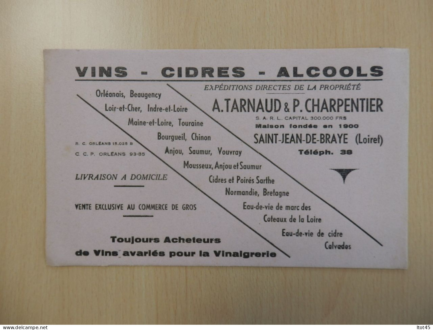 BUVARD A. TARNAUD & P. CHARPENTIER VINS CIDRES ALCOOLS SAINT JEAN DE BRAYE LOIRET - Liquor & Beer