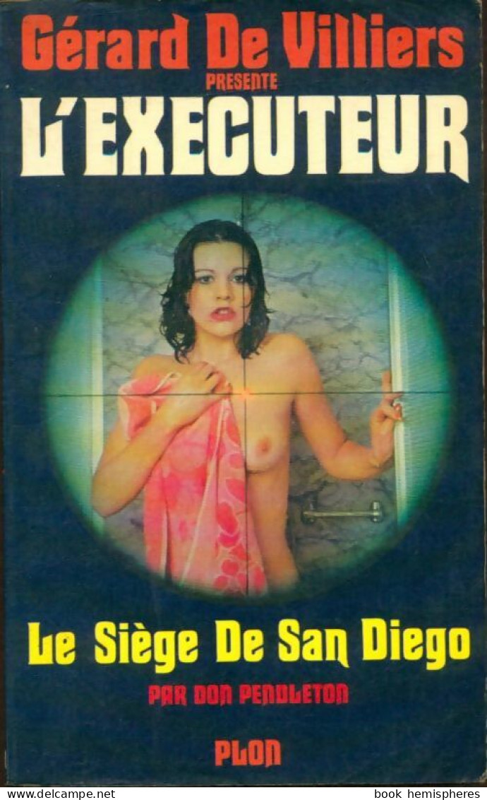 Le Siège De San Diego De Don Pendleton (1976) - Action