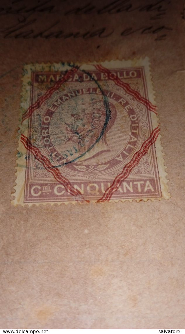 DOCUMENTO CON MARCA DA BOLLO CENTESIMI 50 VITTORIO EMANUELE Ii - Revenue Stamps