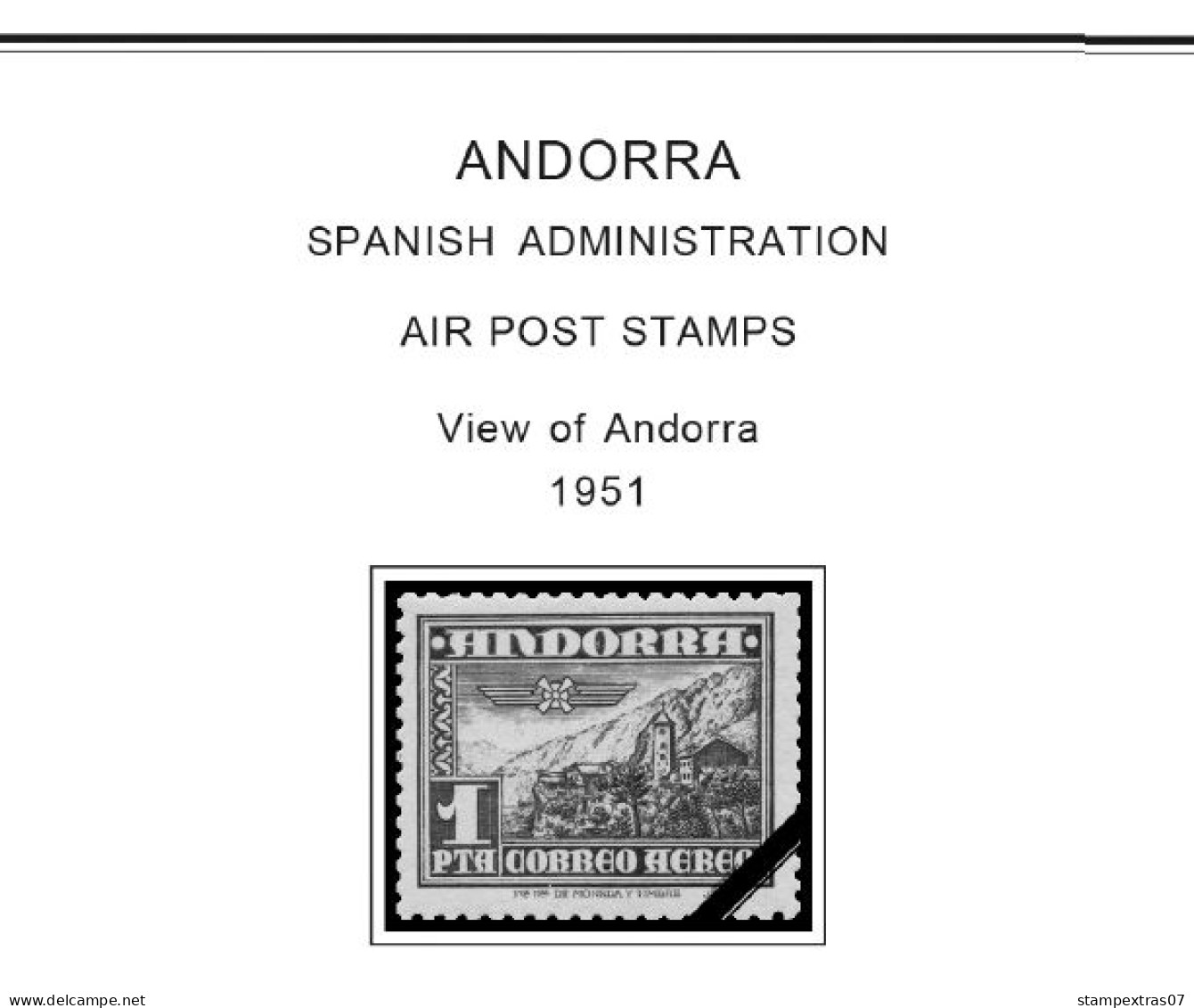 ANDORRA [FR. + SP.] 1875-2020 STAMP ALBUM PAGES (166 b&w illustrated pages)