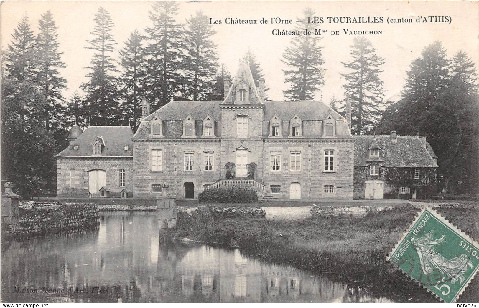 LES TOURAILLES (canton D'ATHIS - Château De Mme De Vaudichon - Athis De L'Orne