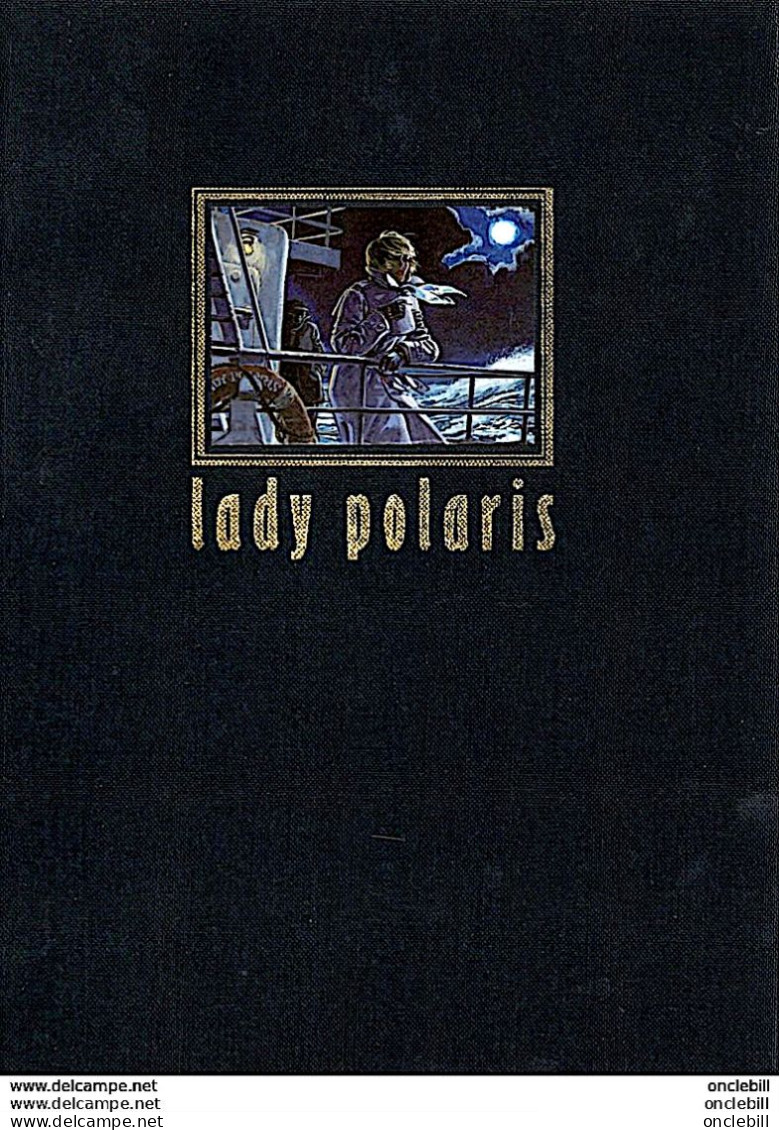 Mézieres Christin Lady Polaris édition Originale Tirage Limité N°262/450 1987 état Superbe - First Copies