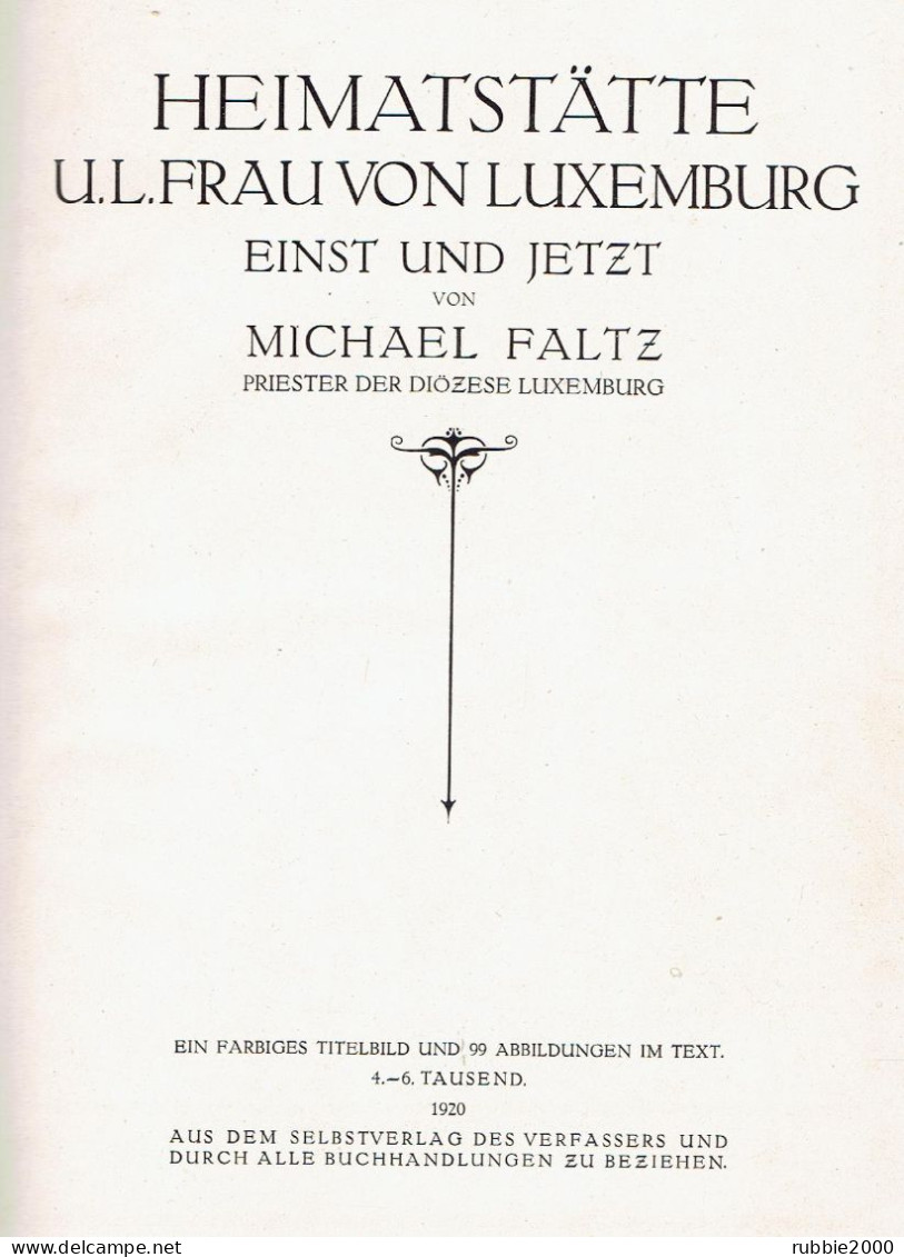 Heimstätte U.L. Frau Von Luxemburg Michael Faltz 1920 Luxembourg - Belgio & Lussemburgo