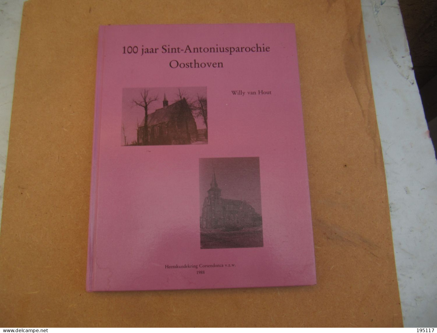 Turnhout - Oosthoven - Boek Uitgave 1988-139 Pagina's - - Oud-Turnhout