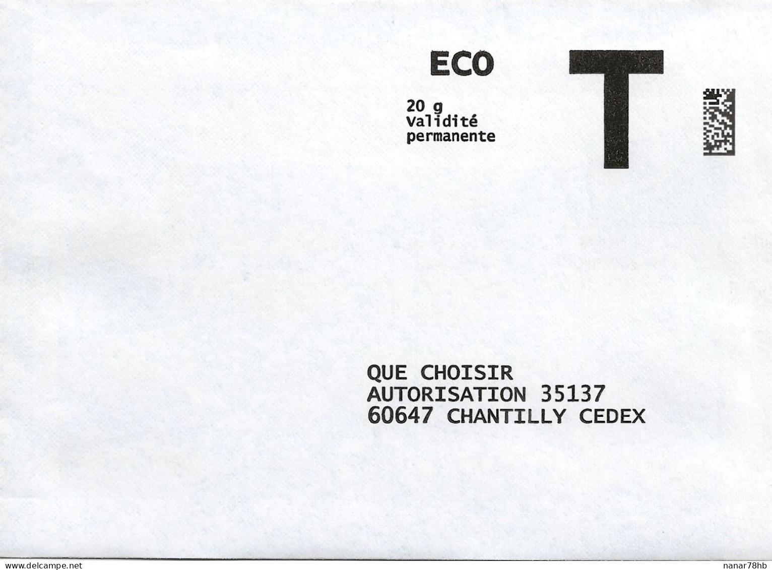 Lettre T, Que Choisir, Eco 20gr - Karten/Antwortumschläge T