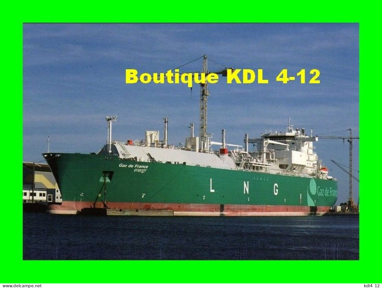 ACACF Bat 03 - Bateau Méthanier Gaz De France Aux Chantiers De L'Atlantique - SAINT-NAZAIRE - Loire-Atlantique - Pétroliers