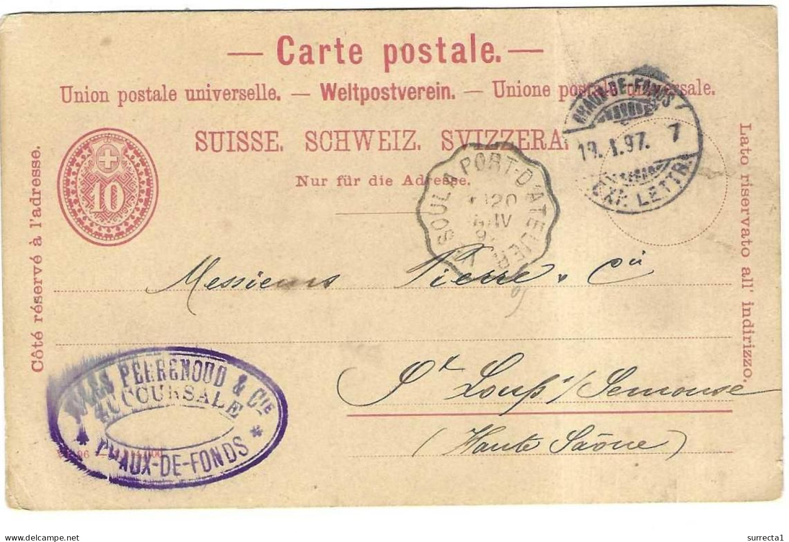 1897 Carte Entier / Exp Perrenoud Meubles à La Chaux De Fonds / Cachet Ambulant Vesoul à Port D'Atelier - Chemins De Fer