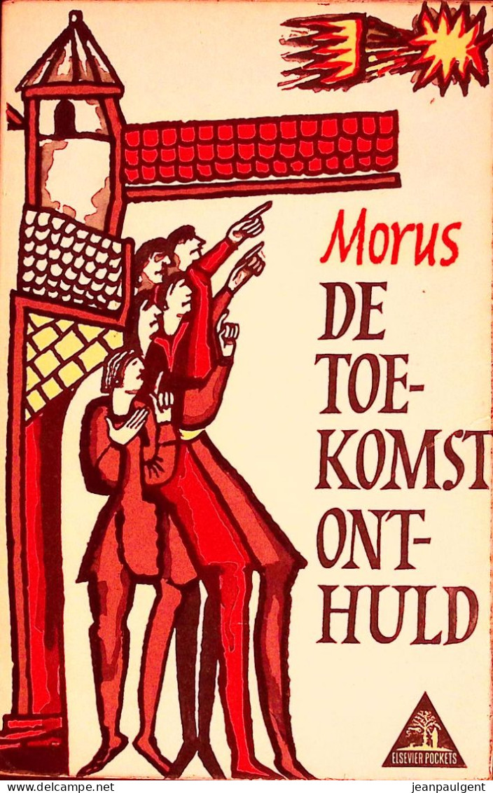 Morus - De Toekomst Onthuld - Esotérisme