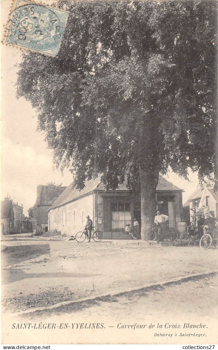 78-SAINT-LEGER-EN-YVELINES- CARREFOUR DE LA CROIX BLANCHE - St. Leger En Yvelines