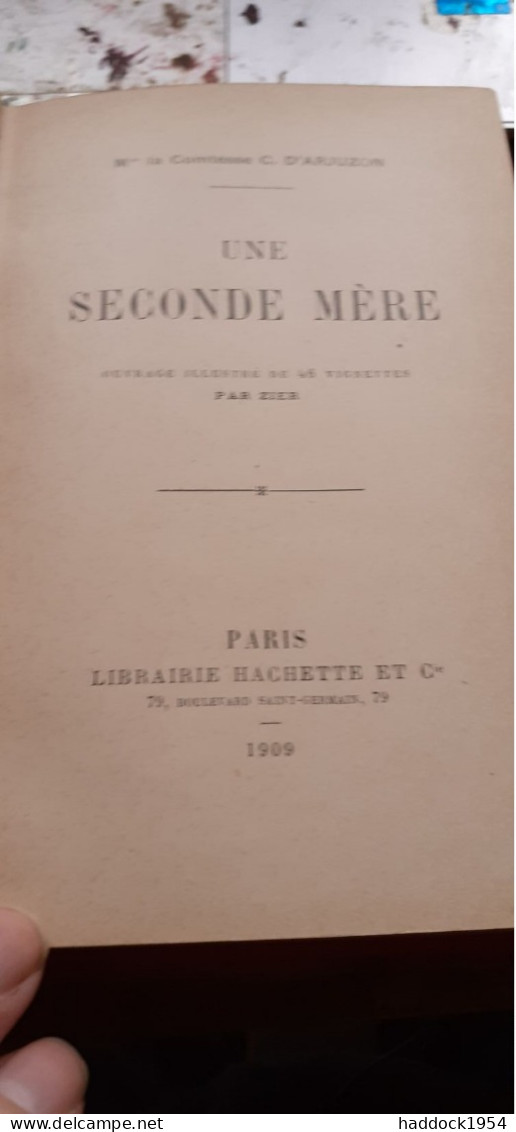 Une Seconde Mère LA COMTESSE D'ARJUZON Hachette 1909 - Bibliothèque Rose